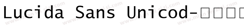 Lucida Sans Unicod字体转换